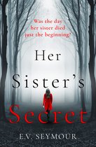 Her Sister's Secret The most gripping, twisty thriller of 2019