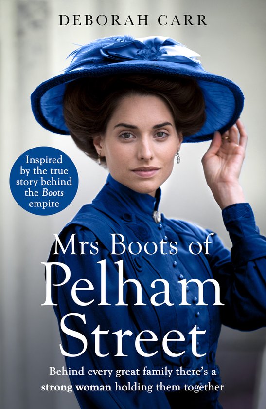 Mrs Boots of Pelham Street A heartwarming and feel good historical novel perfect for fans of Mr Selfridge and Downton Abbey Mrs Boots, Book 2