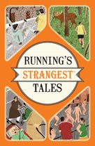 Runnings Strangest Tales
