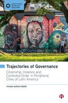Spaces of Peace, Security and Development- Trajectories of Governance