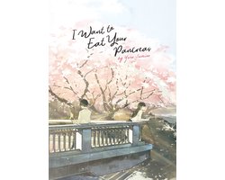 I Want to Eat Your Pancreas (Light Novel)