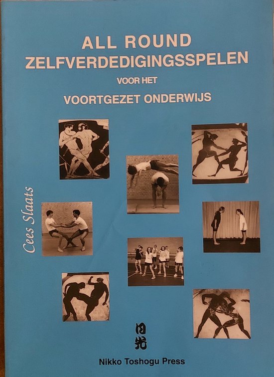 9789072594105 - All round zelfverdedigingsspelen voor het voortgezet onderwijs