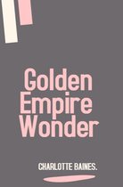 Golden Empire Wonder