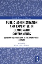 Routledge Research in Public Law- Public Administration and Expertise in Democratic Governments