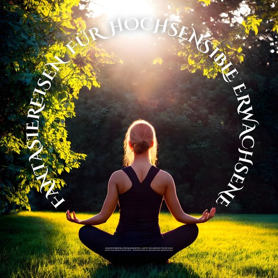 Neue Fantasiereisen für hochsensible Erwachsene - cover