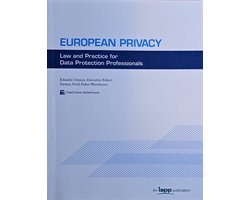 European Privacy: Law and Practice for Data Protection Professionals