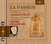 Pierre Bellemare - Charles Peguy: La Passion (CD)