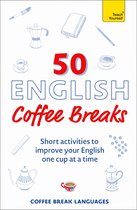 50 Coffee Breaks Series - 50 English Coffee Breaks