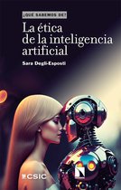 La ética de la inteligencia artificial