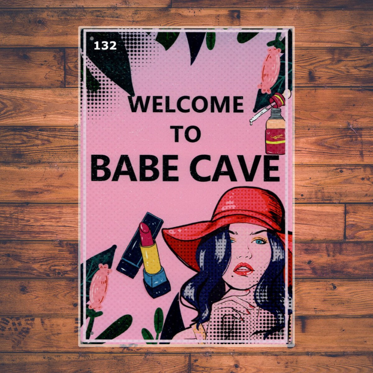 Wandbordje Welcome To Babe Cave