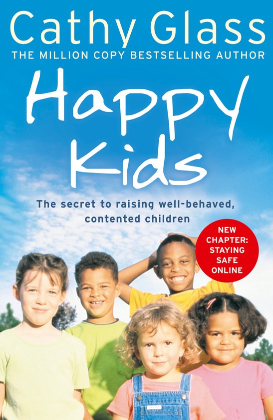 Happy Kids Secrets Raising Well Behaved
