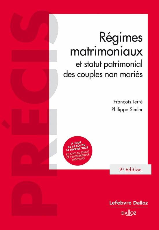 Précis Régimes matrimoniaux et statut patrimonial des couples non mariés 9 éd.... bol