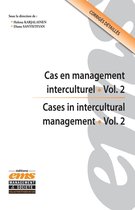 Etudes de Cas - Cas en management interculturel - Vol. 2 / Cases in intercultural management - Vol. 2
