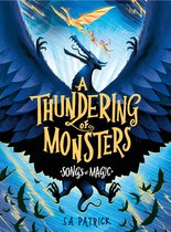 Songs of Magic-A Thundering of Monsters