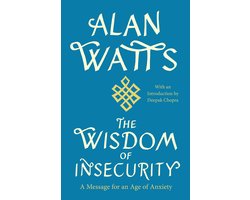 Wisdom Of Insecurity