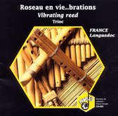Daniel Benhaim, Sylvie Ena, Vincent Favre - Roseau E Vie...brations (CD)