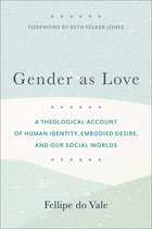 Gender as Love