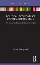 Routledge Frontiers of Political Economy- Political Economy of Contemporary Italy