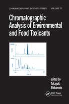 Chromatographic Science Series- Chromatographic Analysis of Environmental and Food Toxicants