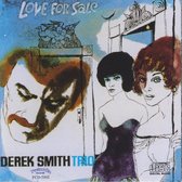 The Derek Smith Trio - Love For Sale (CD)