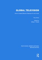 Routledge Library Editions: Broadcasting- Global Television