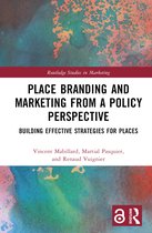 Routledge Studies in Marketing- Place Branding and Marketing from a Policy Perspective