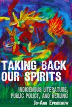 Taking Back Our Spirits