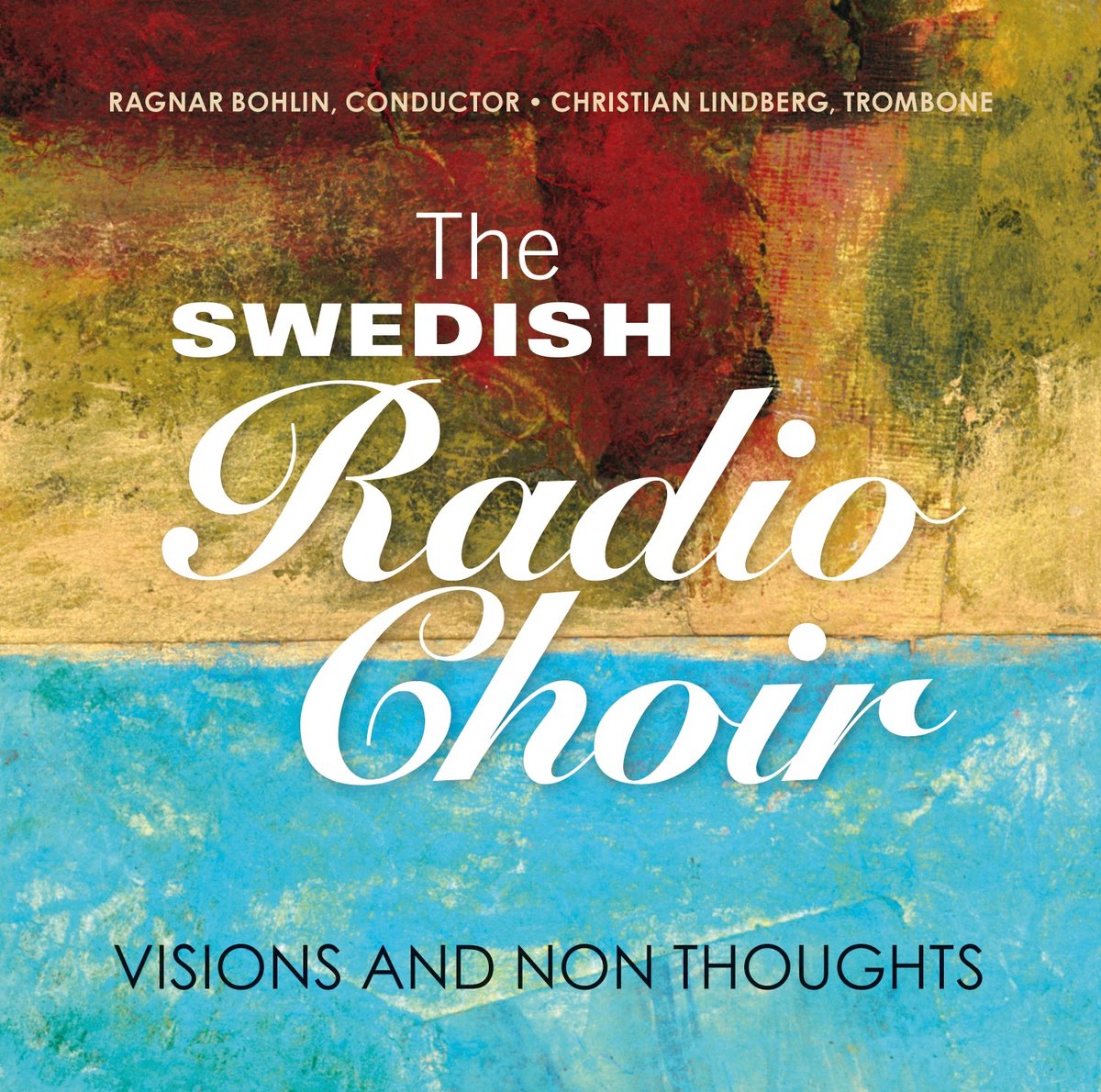 Swedish Radio Choir - Visions And Non Thoughts (CD)