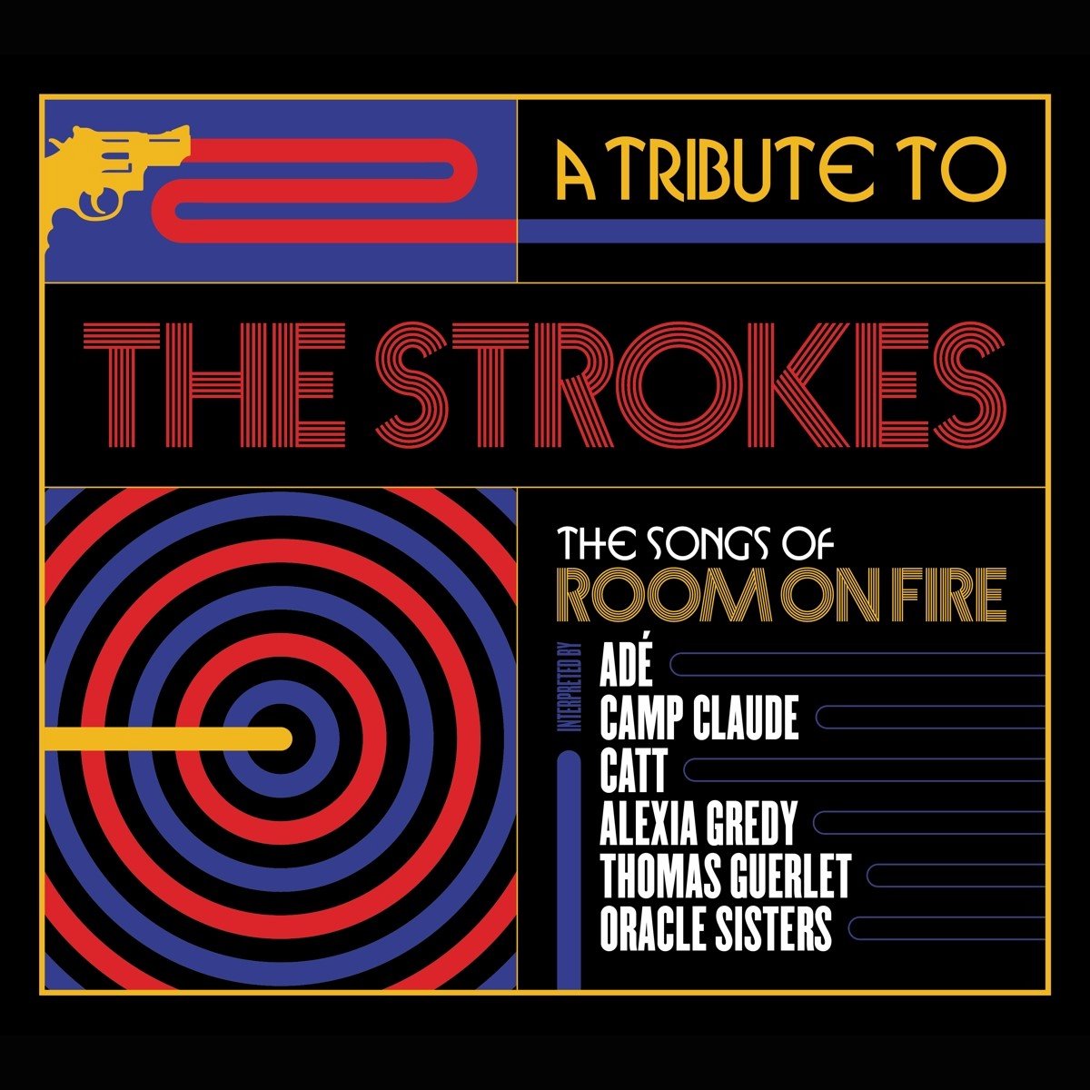 Various Artists - A Tribute To The Strokes (The Songs Of Room On Fire) (CD)
