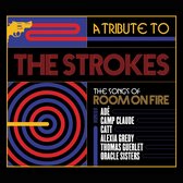 Various Artists - Tribute To The Strokes, The Songs Of Room On Fire (CD)