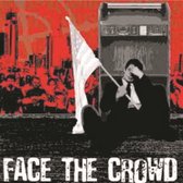 Combat Crisis - Face The Crowd (CD)
