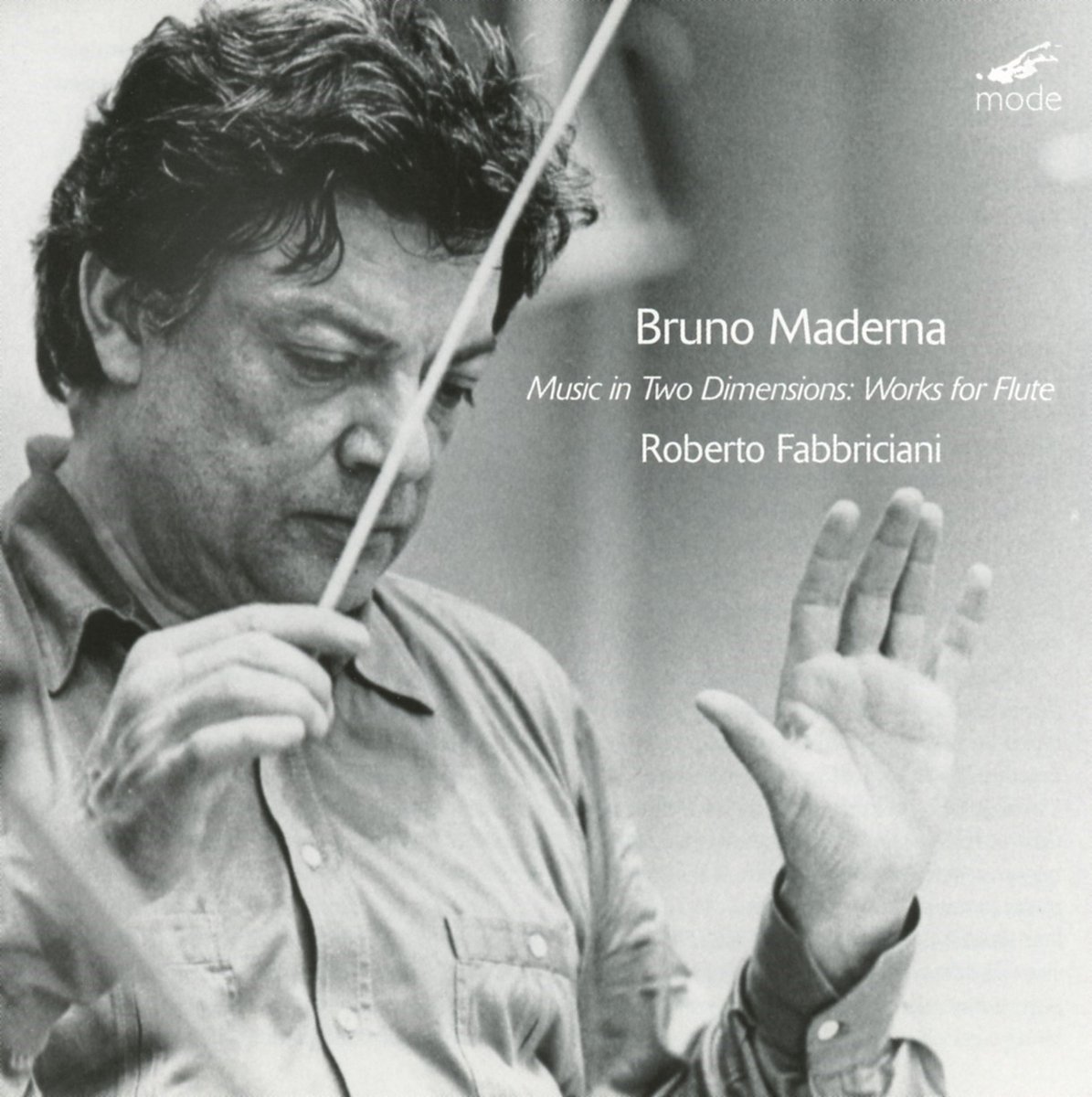 Roberto Fabbriciani - Music In Two Dimensions: Works For Flute (CD)