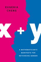 X  Y A Mathematician's Manifesto for Rethinking Gender