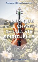 La musique et le chant dans la vie spirituelle