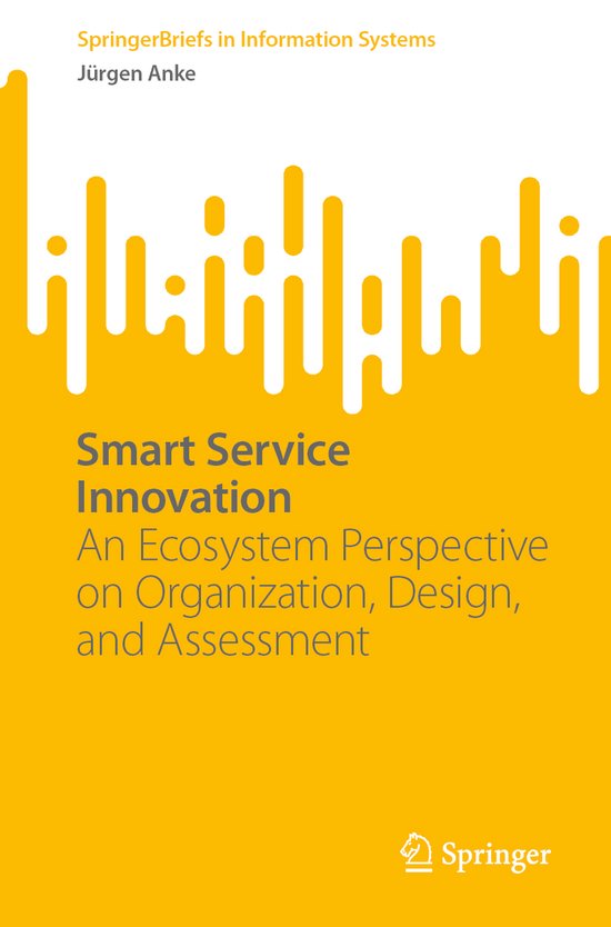 SpringerBriefs in Information Systems- Smart Service Innovat ... - cover