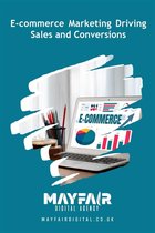 E-commerce Marketing Driving Sales and Conversions