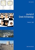 Journal of Greek Archaeology- Journal of Greek Archaeology Volume 8 2023