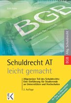 GELBE SERIE – leicht gemacht - Schuldrecht AT – leicht gemacht.