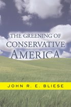 The Greening of Conservative America