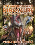 DK Children's Visual Encyclopedia- Extraordinary Dinosaurs and Other Prehistoric Life Visual Encyclopedia
