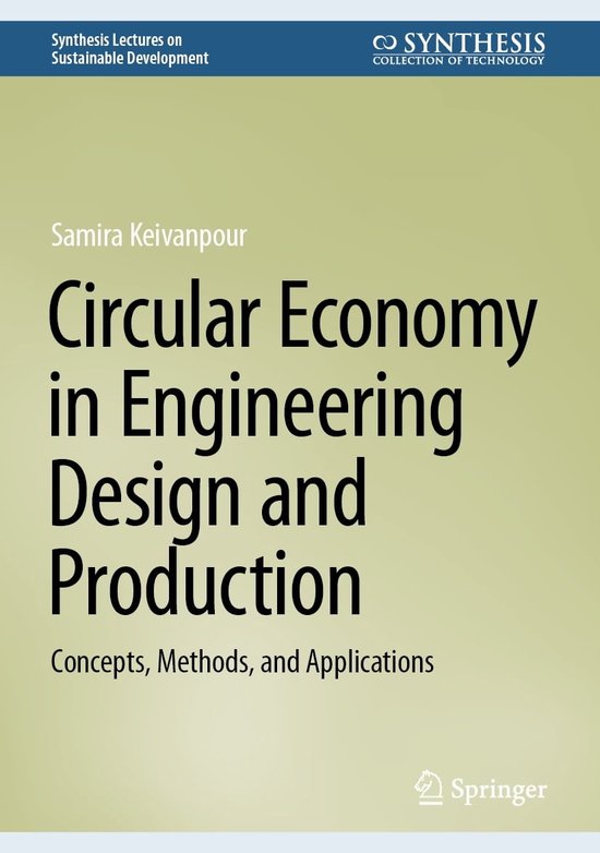 Synthesis Lectures on Sustainable Development - Circular Economy in ...