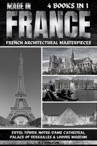 Made In France: French Architectural Masterpieces