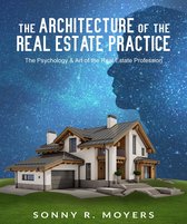 The Architecture of the Real Estate Practice