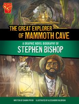 Barrier Breakers - The Great Explorer of Mammoth Cave