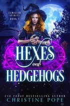 Hexes and Hedgehogs