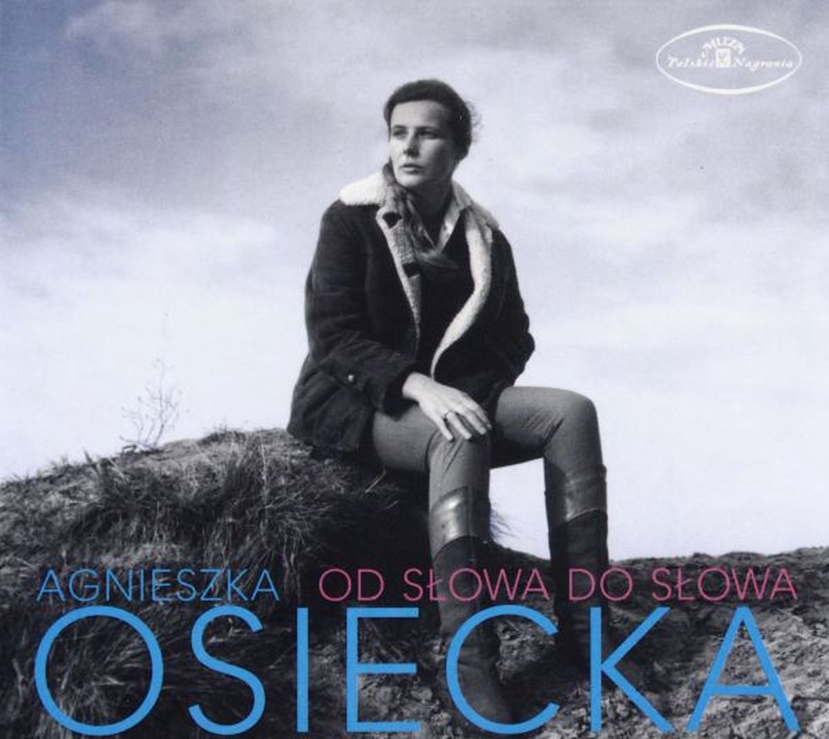 Agnieszka Osiecka Od Slowa Do Slowa