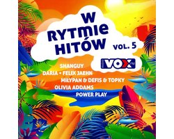 Vox Fm - W Rytmie Hitów Vol. 5 (2CD)
