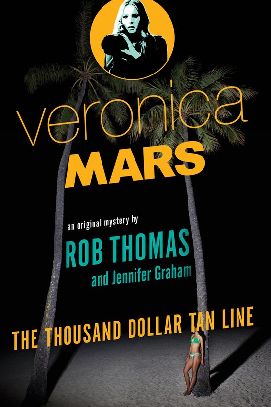 Veronica Mars The Thousand Dollar Tan Li - cover