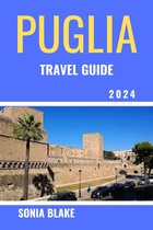Puglia Travel Guide 2024