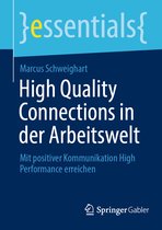 essentials- High Quality Connections in der Arbeitswelt